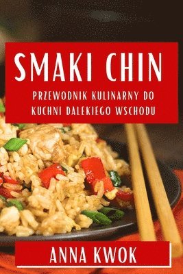 Anna Kwok - Smaki Chin, Häftad