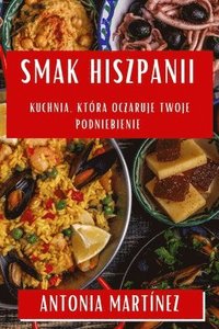 bokomslag Smak Hiszpanii