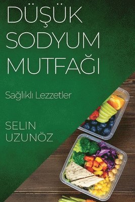 bokomslag D&#351;k Sodyum Mutfa&#287;&#305;