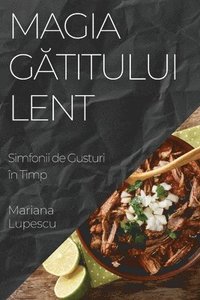 bokomslag Magia G&#259;titului Lent