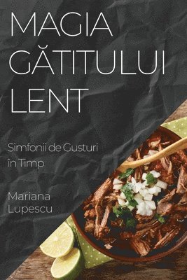 Magia G&#259;titului Lent 1