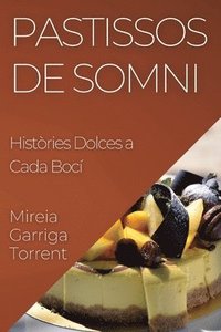 bokomslag Pastissos de Somni