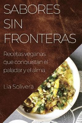 bokomslag Sabores Sin Fronteras