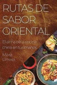 bokomslag Rutas de Sabor Oriental