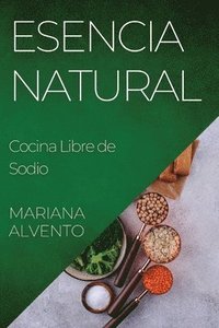 bokomslag Esencia Natural