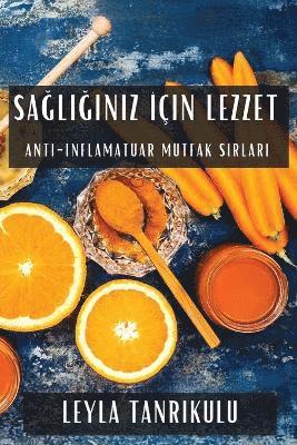 bokomslag Sa&#287;l&#305;&#287;&#305;n&#305;z &#304;in Lezzet