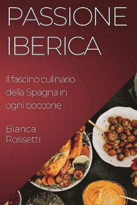 bokomslag Passione Iberica