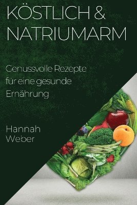 bokomslag Köstlich & Natriumarm