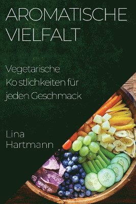 bokomslag Aromatische Vielfalt