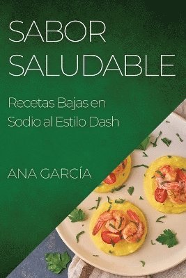 Ana García - Sabor Saludable, Häftad
