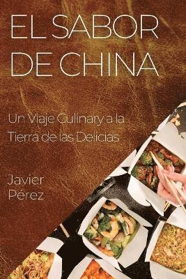 Javier Pérez - Sabor de China, Häftad