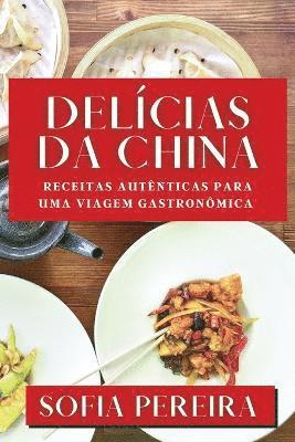 Sofia Pereira - Delícias da China, Häftad