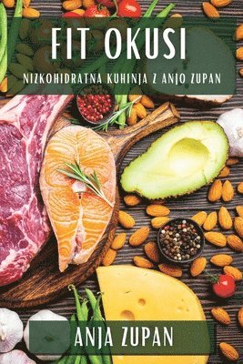 Anja Zupan - Fit Okusi, Häftad