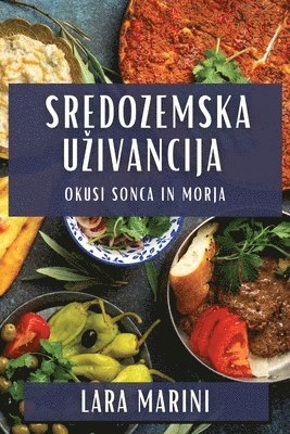 bokomslag Sredozemska Uzivancija