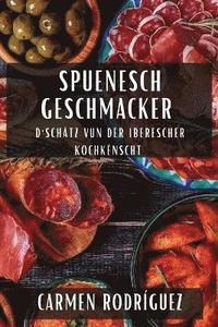 bokomslag Spuenesch Geschmacker