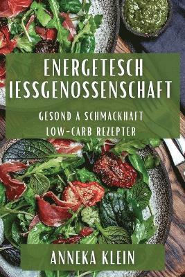 bokomslag Energetesch Iessgenossenschaft