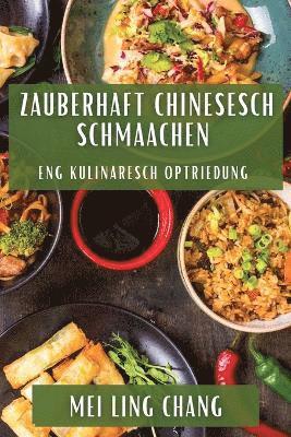 bokomslag Zauberhaft Chinesesch Schmaachen