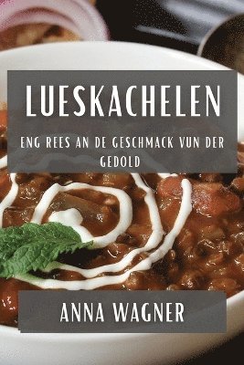 Anna Wagner - Lueskachelen, Häftad