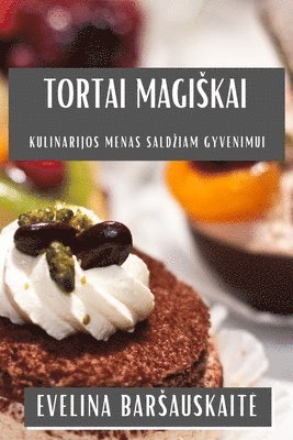 Tortai Magiskai 1