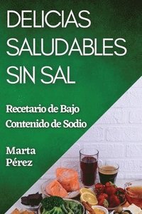 bokomslag Delicias Saludables sin Sal