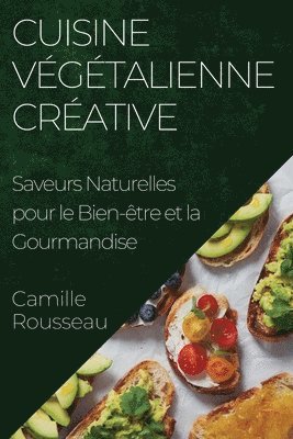 Cuisine Végétalienne Créative