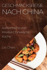 bokomslag Geschmacksreise nach China