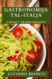 bokomslag Gastronomija Tal-Italja