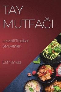 bokomslag Tay Mutfa&#287;&#305;