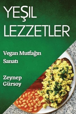 bokomslag Ye&#351;il Lezzetler