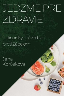 bokomslag Jedzme pre Zdravie