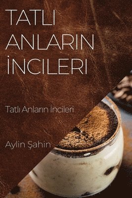 Aylin Şahin, Aylin Şahin, Aylin Sahin, Aylin ¿Ahin - Tatlı Anların İncileri, Häftad