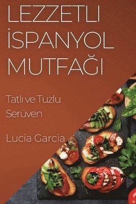 Lucia Garcia - Lezzetli İspanyol Mutfağı, Häftad