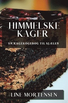 bokomslag Himmelske Kager