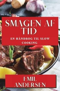 bokomslag Smagen af Tid