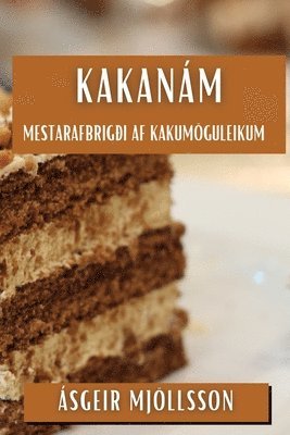 bokomslag Kakanm