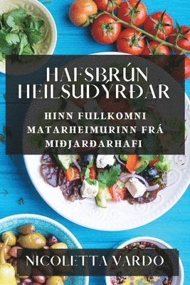 Nicoletta Vardo - Hafsbrún Heilsudýrðar, Häftad
