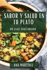 bokomslag Sabor y Salud en tu Plato