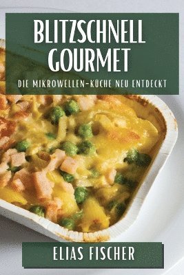 bokomslag Blitzschnell Gourmet