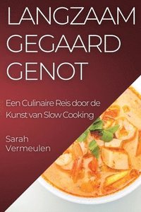 bokomslag Langzaam Gegaard Genot