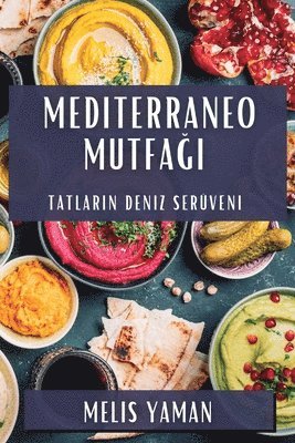 bokomslag Mediterraneo Mutfa&#287;&#305;