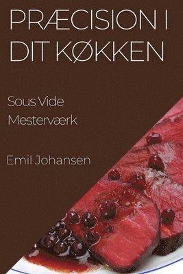 bokomslag Præcision i Dit Køkken