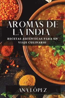 Ana López - Aromas de la India, Häftad
