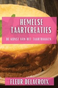 bokomslag Hemelse Taartcreaties