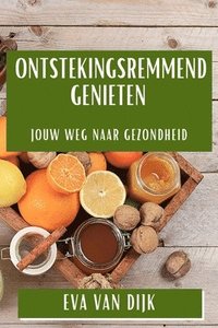 bokomslag Ontstekingsremmend Genieten