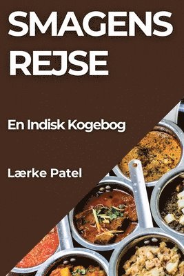 Lærke Patel - Smagens Rejse, Häftad