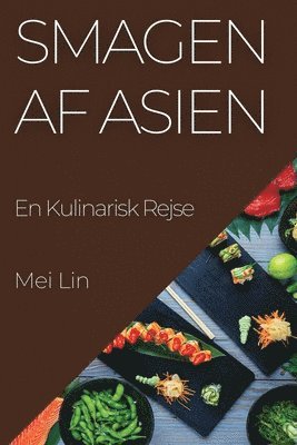 Smagen af Asien