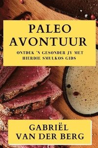 bokomslag Paleo Avontuur