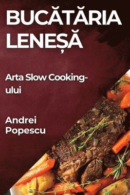 Bucătăria Leneșă