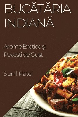 Sunil Patel - Bucătăria Indiană, Häftad