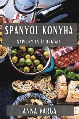 bokomslag Spanyol Konyha